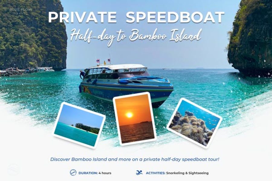[Private] Speedboat – Half-Day Tour to Bamboo Island and Nui Bay (Koh Phi Phi)